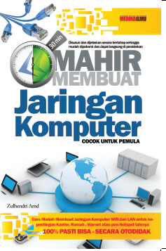 Mahir Membuat Jaringan Komputer